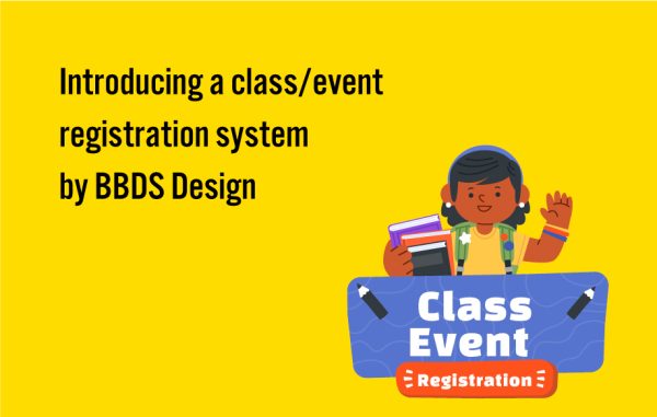 Introducing a Class/Event Registration System by BBDS