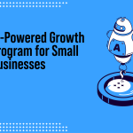AI-Powered Growth Program for Small Businesses