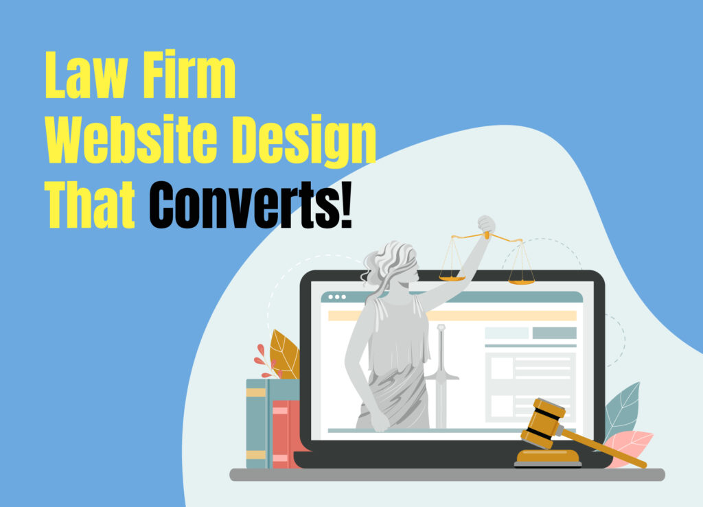 Law Firm Website Design That Converts!