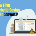Law Firm Website Design That Converts!