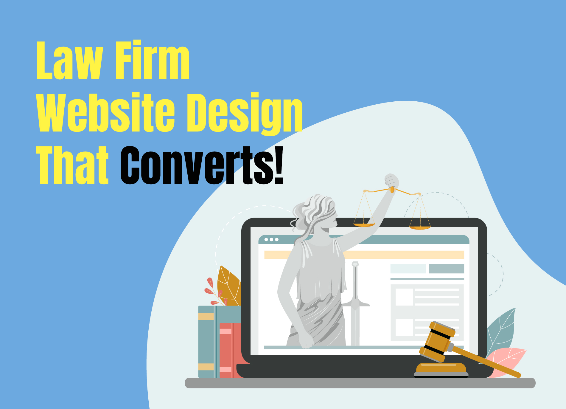 Law Firm Website Design That Converts!